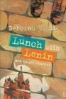 Lunch with Lenin and Other Stories Cover Image