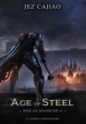 Age of Steel By Jez Cajiao Cover Image