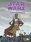 Star Wars: Clone Wars Adventures: Vol. 2 (Star Wars Digests) By Haden Blackman, Fillbach Brothers (Illustrator) Cover Image