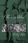 I Remain Alive: The Sioux Literary Renaissance By Ruth J. Heflin Cover Image