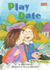 Play Date (Math Matters) By Rosa Santos, Gioia Fiammenghi (Illustrator) Cover Image
