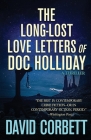The Long-Lost Love Letters of Doc Holliday Cover Image