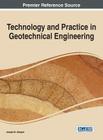 Technology and Practice in Geotechnical Engineering By Joseph B. Adeyeri Cover Image