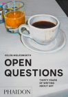 Open Questions: Thirty Years of Writing about Art Cover Image