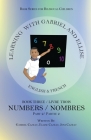 Learning With Gabriel and Ellise Book Three: Numbers Part 2 Cover Image