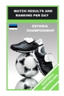 Football Meistriliiga: Match Results and Ranking Per Day Cover Image