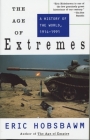 The Age of Extremes: A History of the World, 1914-1991 Cover Image