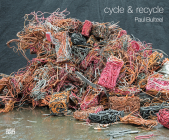 Paul Bulteel: Cycle & Recycle Cover Image