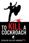 To Kill a Cockroach Cover Image