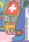 Paradise Switzerland/Paradies Schweiz: Poster Collection 21 By Cynthia Gavranic (Editor) Cover Image