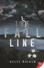 The Fall Line By Kelly Wacker Cover Image