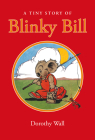 A Tiny Story of Blinky Bill By Dorothy Wall Cover Image