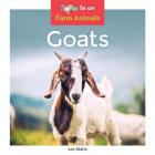 Goats (Farm Animals) By Leo Statts Cover Image