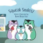 Squeak Smiles! Cover Image