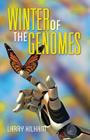 Winter of the Genomes By Larry Kilham Cover Image
