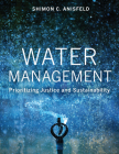 Water Management: Prioritizing Justice and Sustainability Cover Image