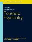 Oxford Casebook of Forensic Psychiatry By Nigel Eastman, Gwen Adshead, Simone Fox Cover Image