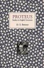 Proteus: Studies in English Literature By D. S. Brewer Cover Image