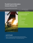 Plunkett's Sports & Recreation Industry Almanac 2024: Sports & Recreation Industry Market Research, Statistics, Trends and Leading Companies By Jack W. Plunkett Cover Image