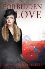 Forbidden Love By Emily Shannon Omberg Cover Image