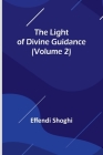 The Light of Divine Guidance (Volume 2) Cover Image