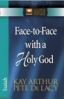 Face-To-Face with a Holy God: Isaiah (New Inductive Study) Cover Image