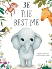 Be the Best Me Cover Image