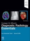 Grainger & Allison's Diagnostic Radiology Essentials Cover Image