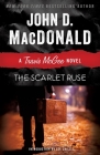 The Scarlet Ruse: A Travis McGee Novel By John D. MacDonald, Lee Child (Introduction by) Cover Image