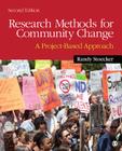 Research Methods for Community Change: A Project-Based Approach By Randy R. Stoecker Cover Image