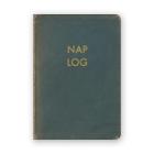 Nap Log Journal By Inc The Mincing Mockingbird (Created by) Cover Image
