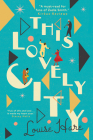 This Lovely City By Louise Hare Cover Image