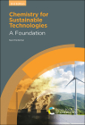 Chemistry for Sustainable Technologies: A Foundation By Neil Winterton Cover Image