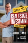 DIVE IN! Real Estate Investment Advice From A Pro Cover Image