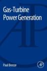 Gas-Turbine Power Generation By Paul Breeze Cover Image