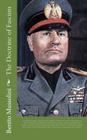 The Doctrine of Fascism By Benito Mussolini Cover Image