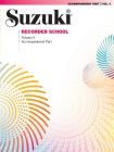 Suzuki Recorder School (Soprano and Alto Recorder), Vol 6: Acc. By Alfred Music (Other) Cover Image