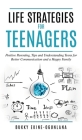 Life Strategies for Teenagers: Positive Parenting Tips and Understanding Teens for Better Communication and Happy Family By Bukky Ekine-Ogunlana Cover Image