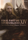 Final Fantasy XIV: Stormblood -- The Art of the Revolution -Eastern Memories- Cover Image