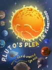 Pluto's Plea for Planethood By David Oboyle Cover Image