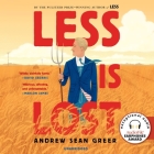 Less Is Lost By Andrew Sean Greer, Robert Petkoff (Read by) Cover Image