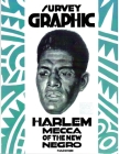 Survey Graphic: Harlem Mecca of the New Negro By Alain Leroy Locke (Editor) Cover Image