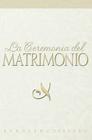 Ceremonia del Matrimonio By Kenneth Copeland Cover Image