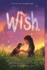 Wish By Barbara O'Connor Cover Image