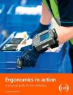 Ergonomics in Action: A Practical Guide for the Workplace Cover Image