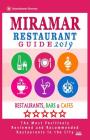 Miramar Restaurant Guide 2019: Best Rated Restaurants in Miramar, Florida - Restaurants, Bars and Cafes recommended for Tourist, 2019 Cover Image