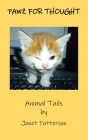 Pawz for Thought: Animal Tails By Janet Patterson Cover Image