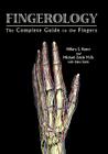 Fingerology: The Complete Guide to the Fingers Cover Image