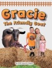 Gracie The Friendly Goat By Rose Adeline Regan Cover Image