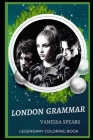 London Grammar Legendary Coloring Book: Relax and Unwind Your Emotions with our Inspirational and Affirmative Designs By Vanessa Spears Cover Image